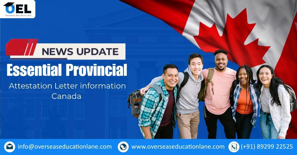 Essential Provincial Attestation Letter information, Canada