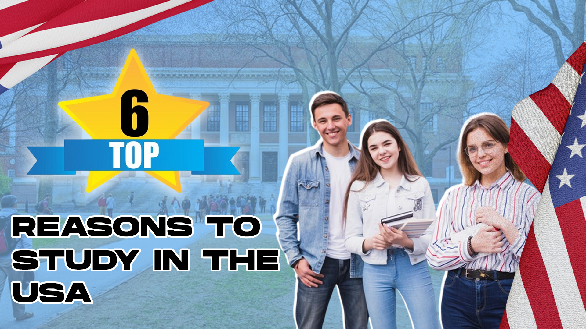 Top 6 Reasons to Study in the USA